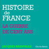 La Guerre de Cent ans: Histoire de France - Jacques Bainville
