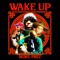 Wake Up - Rebel Prez lyrics