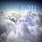 Will You - Jaquan lyrics