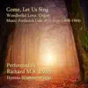 Come Let Us Sing - Wonderful Love, Organ - Single album lyrics, reviews, download