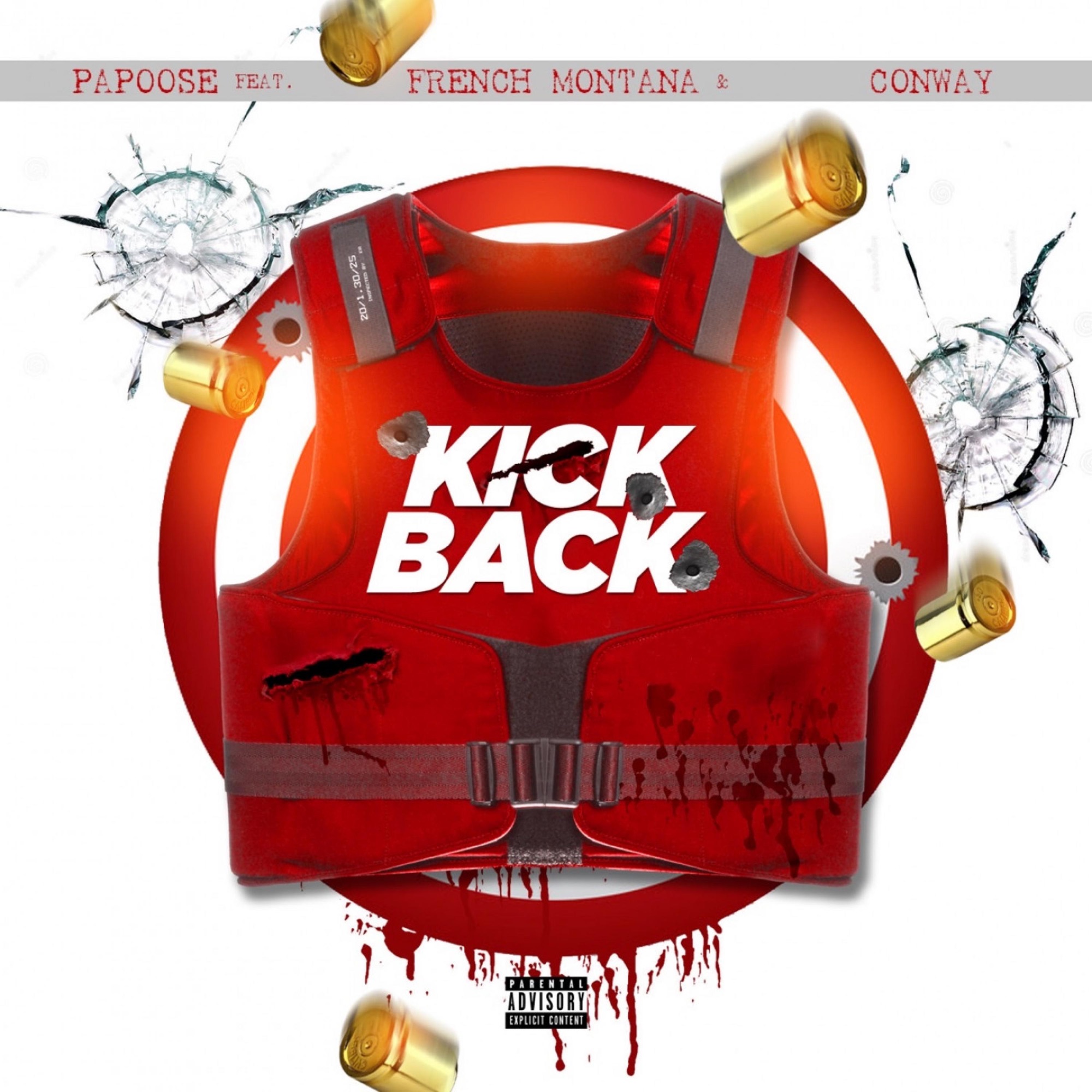 Papoose - Kickback (feat. French Montana, Conway the Machine) - Single