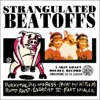 Strangulated Beatoffs - Exorcist III