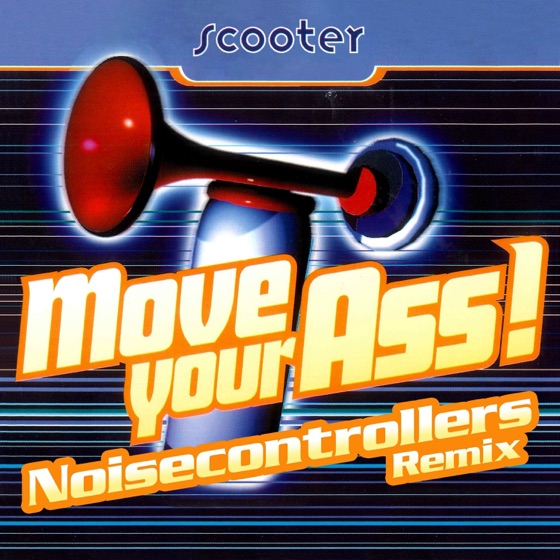 Cover artwork for Move Your Ass! (Noisecontrollers Remix)