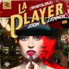 La Player (Bandolera) song lyrics