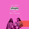 Nwayo (feat. Broni, Jinmi Abduls) - Single album lyrics, reviews, download