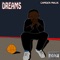 Dreams - Camden Malik lyrics