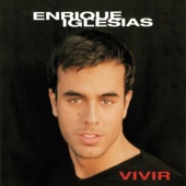 Enrique Iglesias - Enamorado Por Primera Vez