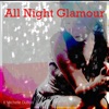 All Night Glamour - Single