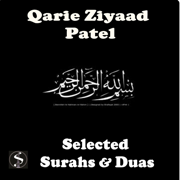 Selected Surahs & Duas - Qarie Ziyaad Patel