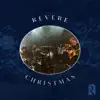 REVERE: Christmas - EP album lyrics, reviews, download