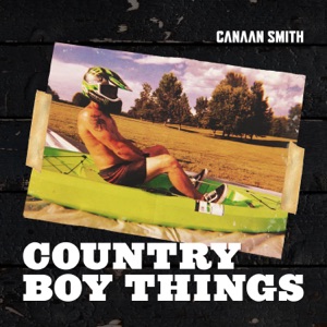 Canaan Smith - Country Boy Things - Line Dance Musique