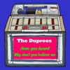 The Duprees - Have You Heard