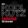 Soulvation - Till I'm In Love