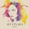 Alucinada - Single, 2017