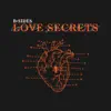 Love Secrets (B-Sides) album lyrics, reviews, download