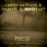 Aaron Nathans & Michael G. Ronstadt - Ghost Writer