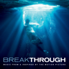 Breakthrough (Music From & Inspired By The Motion Picture) - Various Artists