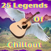 25 Legends of Chillout artwork
