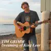Dreaming Of King Lear - Single album lyrics, reviews, download