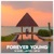 Forever Young