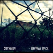 Styxmen - No Good