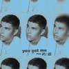 You Got Me (feat. Frut) - Single