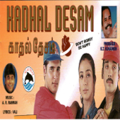 Kadhal Desam (Original Motion Picture Soundtrack) - A. R. Rahman