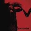 Shadows - EP, 2021