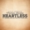 Heartless (feat. Morgan Wallen) - Diplo lyrics