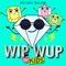 WIP WUP (For Kids) - POKMINDSET, DIAMOND MQT, YOUNGGU & DABOYWAY lyrics
