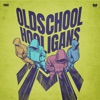 Oldschool Hooligans - Single