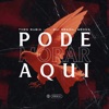 Pode Morar Aqui (Remix) - Single