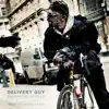 Delivery Guy - Single album lyrics, reviews, download