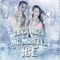 Ice - Luck Muzik & MC Mirella lyrics