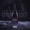 Belaire (feat. Good Girl) - The Future Kingz lyrics