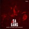 4 Da Gang (feat. Nef the Pharaoh & Mo Money) - Jbadge lyrics