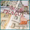 Hello, Prague - EP album lyrics, reviews, download