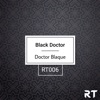 Black Doctor - Single