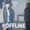Offline (feat. Ella Banks) - Nordin lyrics