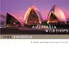 Australia Worships: This Kingdom album lyrics, reviews, download