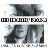 The Healthy People - The Most Breakable