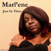 Marl'ene - Just in Time