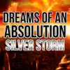 Dreams of an Absolution - Single album lyrics, reviews, download