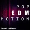 Pop EDM Motion album lyrics, reviews, download