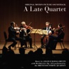 A Late Quartet (Original Motion Picture Soundtrack)