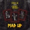 Mad Up (feat. Tulenkey & Kofi Mole) - Lyrical Joe lyrics