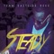 Steady (feat. P-Gutta Tha Hustla) - Team Eastside Reke lyrics