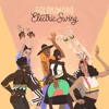 Electric Swing - Single