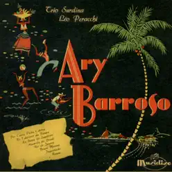 Ary Barroso - Ary Barroso