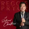 Reggie Pryor: A Distanced Christmas - Single album lyrics, reviews, download